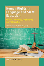 Human Rights in Language and STEM Education Science Technology Engineering and Mathematics