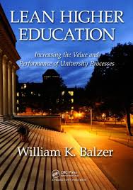 Lean Higher Education Increasing the Value and Performance of University Processes