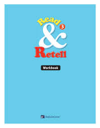 Read and Retell 3 Workbook Answer Key Read and Retell 3 Workbook Answer Key