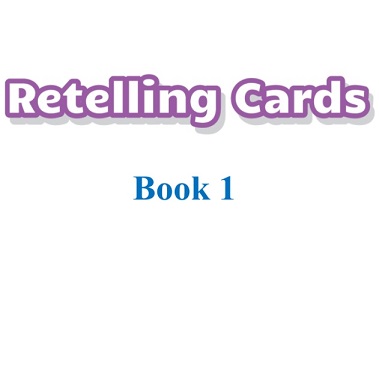 Retelling Cards Book 1 Retelling Cards Book 1