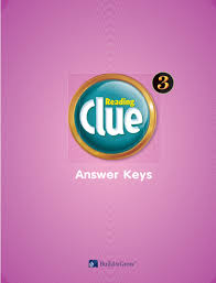 Reading Clue 3 Students Book Answer Key Reading Clue 3 Students Book Answer Key
