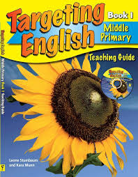 Targeting English Middle Primary Book 1 by Leone Stumbaum and Munn Kara Targeting English Middle Primary Book 1 by Leone Stumbaum and Munn Kara