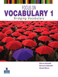 Focus on Vocabulary 1 Students Book Focus on Vocabulary 1 Students Book