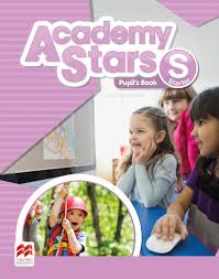 Academy Stars Starter Pupil Book Academy Stars Starter Pupil Book