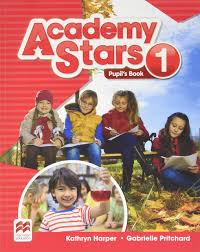 Academy Stars 1 Pupil Book Academy Stars 1 Pupil Book