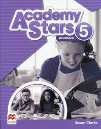 Academy Stars 5 Workbook Academy Stars 5 Workbook