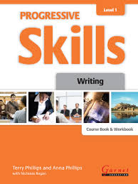 Progressive Skills Level 1 Writing Course Book and Workbook