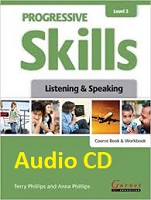 Progressive Skills Level 3 Listening and Speaking Coursebook and Workbook Audio CDs