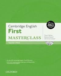Cambridge English First Masterclass 2015 Teacher Book