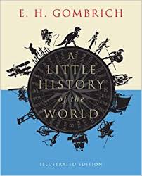 A Little History of the World Illustrated Edition 2013
