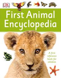 DK First Animal Encyclopedia