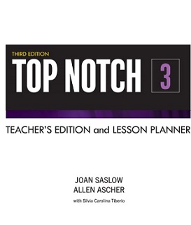 Top Notch 3 Teacher Edition and Lesson Planner 3rd Edition