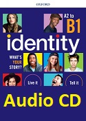 Identity A2 to B1 Student Book Audio CDs