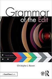 Grammar of the Edit 4th Edition