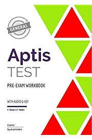 Aptis General Test Pre-Exam Workbook