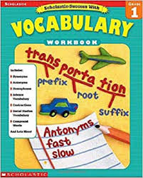 Scholastic Success with Vocabulary Grade 1