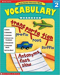 Scholastic Success with Vocabulary Grade 2