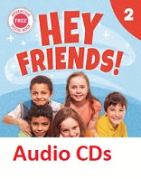 Hey Friends 2 Class Audio CDs