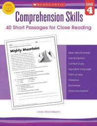 Comprehension Skills 40 Short Passages for Close Reading Grade 4 Comprehension Skills 40 Short Passages for Close Reading Grade 4