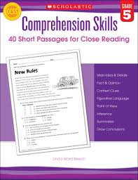 Comprehension Skills 40 Short Passages for Close Reading Grade 5 Comprehension Skills 40 Short Passages for Close Reading Grade 5