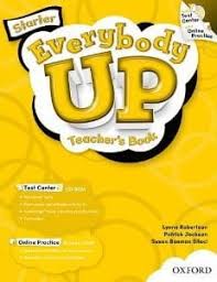 Everybody Up Starter Teacher Book Everybody Up Starter Teacher Book