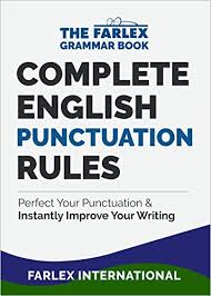 Farlex International - Complete English Punctuation Rules Farlex International - Complete English Punctuation Rules
