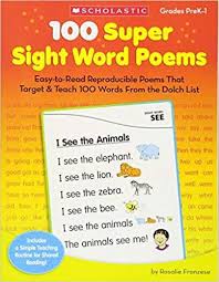 100 Super Sight Word Poems Grade Pre-K1 100 Super Sight Word Poems Grade Pre-K1