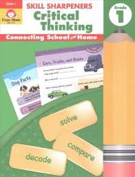 Skill Sharpeners Critical Thinking Grade 1 Skill Sharpeners Critical Thinking Grade 1