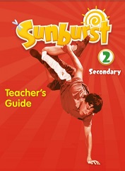 Sunburst Secondary 2 Teacher Guide Sunburst Secondary 2 Teacher Guide