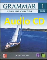 Grammar Form and Function 1 Student Book 2nd Edition Audio CDs Grammar Form and Function 1 Student Book 2nd Edition Audio CDs