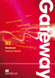 Macmillan Gateway B2 Workbook Macmillan Gateway B2 Workbook