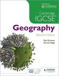 CAMBRIDGE IGCSE Geography 2 Edition CAMBRIDGE IGCSE Geography 2 Edition