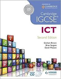CAMBRIDGE IGCSE ICT 2nd Edition CAMBRIDGE IGCSE ICT 2nd Edition