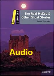 The Real McCoy and Other Ghost Stories Dominoes One Audio