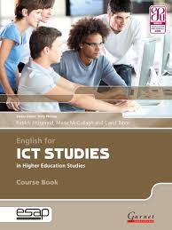 English for ICT Studies in Higher Education Studies Course Book