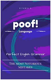 Perfect English Grammar - The Most Notorious Mistakes Perfect English Grammar - The Most Notorious Mistakes