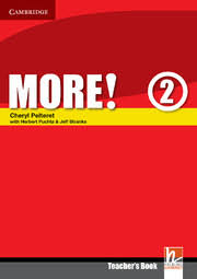 CAMBRIDGE More! 2 Teachers Book CAMBRIDGE More! 2 Teachers Book