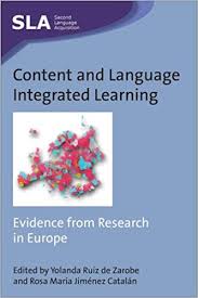 Content and Language Integrated Learning Evidence from Research in Europe - Second Language Acquisition Content and Language Integrated Learning Evidence from Research in Europe - Second Language Acquisition