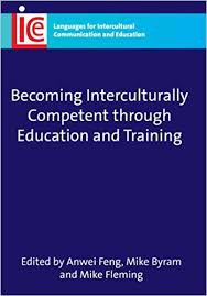 Becoming Interculturally Competent through Education and Training - Languages for Intercultural Communication and Education Becoming Interculturally Competent through Education and Training - Languages for Intercultural Communication and Education