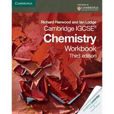 CAMBRIDGE IGCSE Chemistry Workbook 3rd Edition CAMBRIDGE IGCSE Chemistry Workbook 3rd Edition