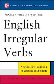 McGraw-Hill Essential English Irregular Verbs McGraw-Hill Essential English Irregular Verbs