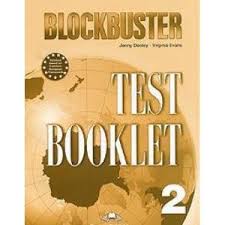 Blockbuster 2 Test Booklet Blockbuster 2 Test Booklet