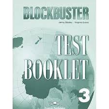 Blockbuster 3 Test Booklet Blockbuster 3 Test Booklet
