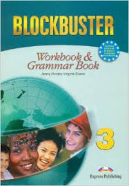 Blockbuster 3 Workbook and Grammar Book Blockbuster 3 Workbook and Grammar Book