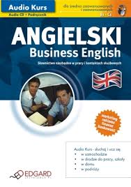 Angielski Business English Edgard - Audio Kurs Angielski Business English Edgard - Audio Kurs