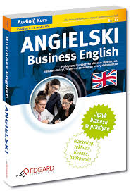Angielski Business English Edgard Audio - Audio Kurs Angielski Business English Edgard Audio - Audio Kurs