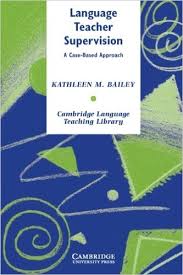Language Teacher Supervision A Case-Based Approach - Cambridge Language Teaching Library Series