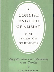 LONGMAN A Concise English Grammar for Foreign Students Keys LONGMAN A Concise English Grammar for Foreign Students Keys