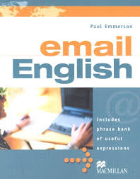 MACMILLAN Email English by Paul Emmerson MACMILLAN Email English by Paul Emmerson