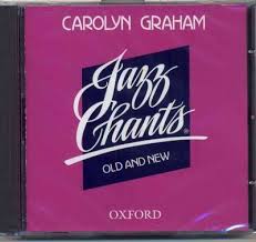 OXFORD Jazz Chants Old and New Audio by Carolyn Graham